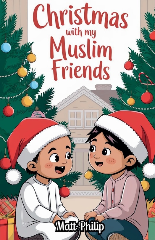 Front cover_Christmas With My Muslim Friends