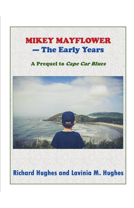 Front cover_Mikey Mayflower - The Early Years