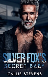 Couverture_Silver Fox's Secret Baby