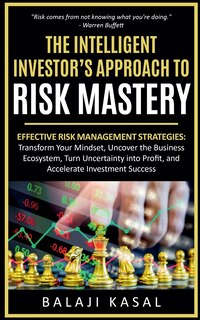 Couverture_The Intelligent Investor's Approach to Risk Mastery