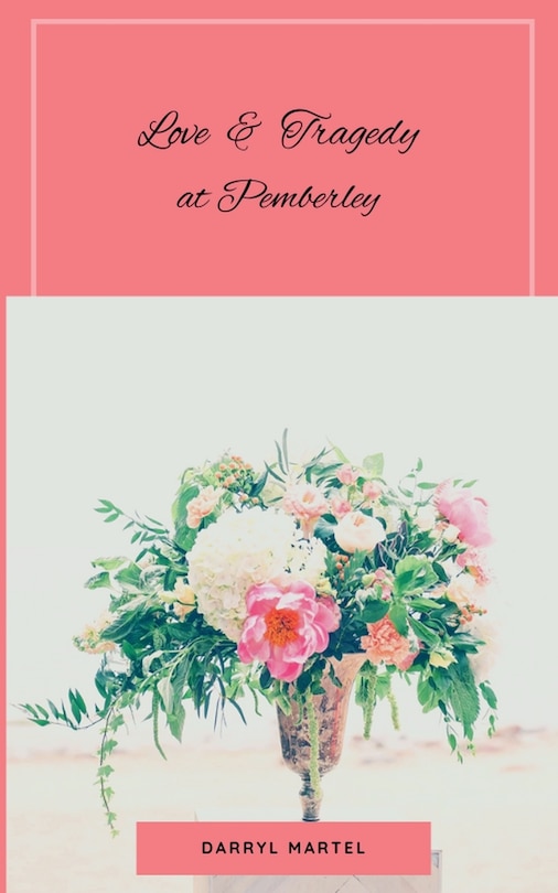 Couverture_Love & Tragedy At Pemberley