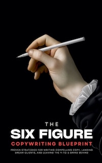 Front cover_The Six-Figure Copywriting Blueprint