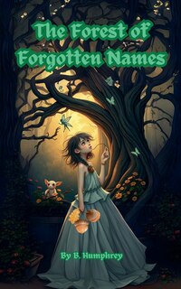 Couverture_The Forest Of Forgotten Names