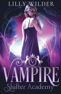 Couverture_Vampire Shifter Academy