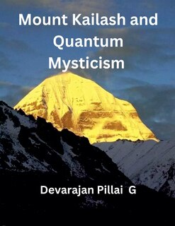Front cover_Mount Kailash and Quantum Mysticism