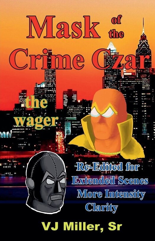 Front cover_Mask of the Crime Czar - the wager