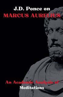Couverture_J.D. Ponce on Marcus Aurelius