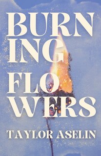 Front cover_Burning Flowers