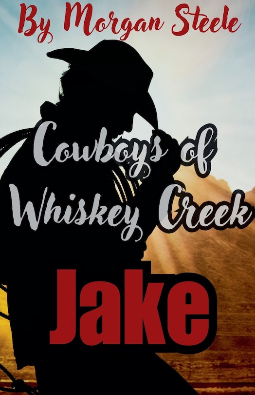 Couverture_Cowboys of Whiskey Creek Jake