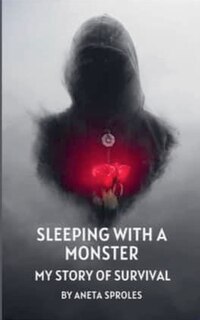 Front cover_Sleeping with A Monster