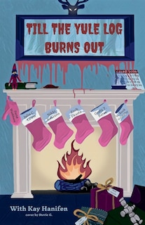 Couverture_Till the Yule Log Burns Out