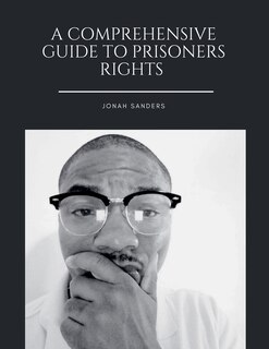 Front cover_A Comprehensive Guide To Prisoners Rights