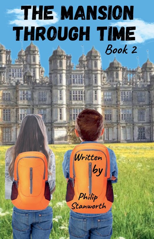 Front cover_The Mansion Through Time Book 2