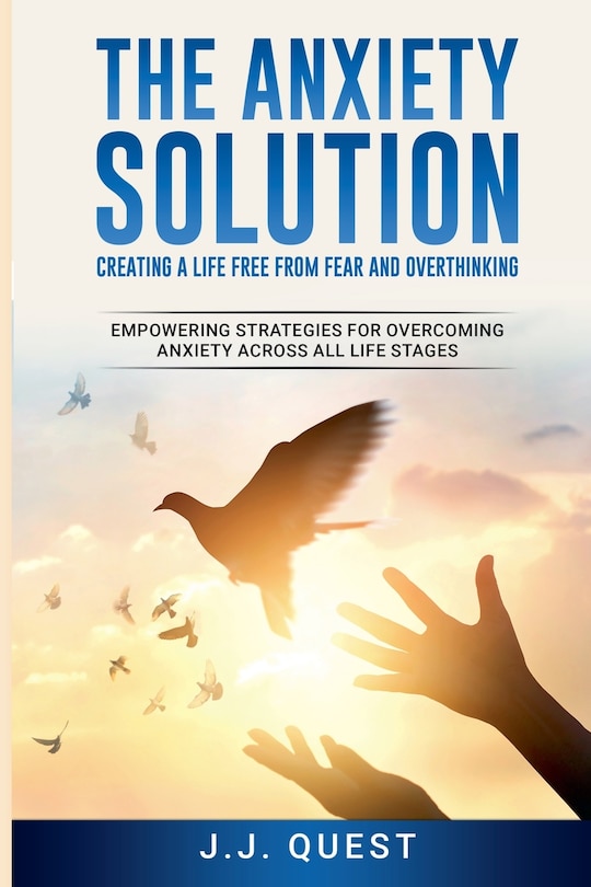 Front cover_The Anxiety Solution