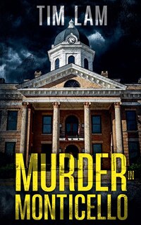 Front cover_Murder in Monticello