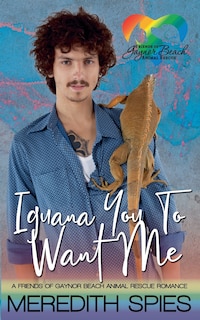Front cover_Iguana You To Want Me