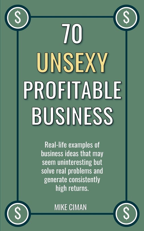 Front cover_70 Unsexy Profitable Business