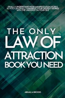 Couverture_The Only Law Of Attraction Book You Need
