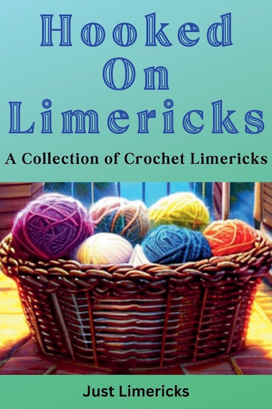 Couverture_Hooked on Limericks - A Collection of Crochet Limericks