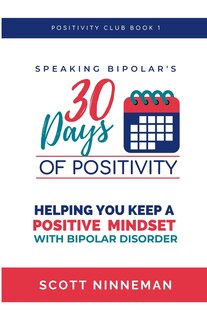 Couverture_Speaking Bipolar's 30 Days of Positivity