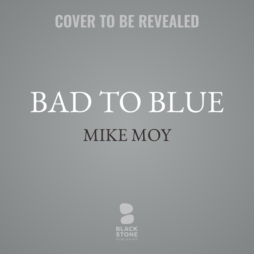 Front cover_Bad to Blue