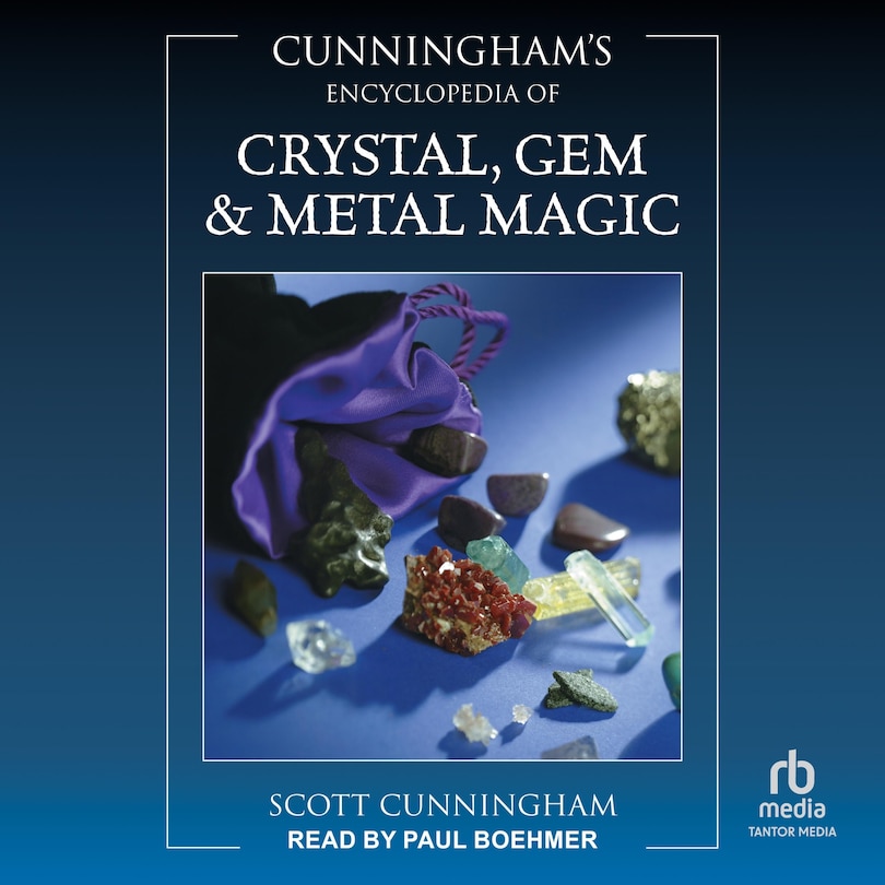 Front cover_Cunningham's Encyclopedia of Crystal, Gem & Metal Magic