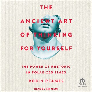 Couverture_The Ancient Art of Thinking For Yourself
