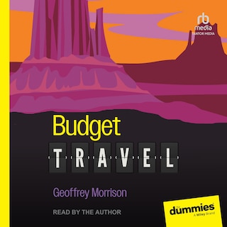 Budget Travel For Dummies