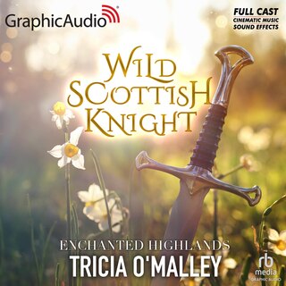Front cover_Wild Scottish Knight [Dramatized Adaptation]