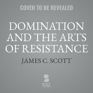 Front cover_Domination and the Arts of Resistance