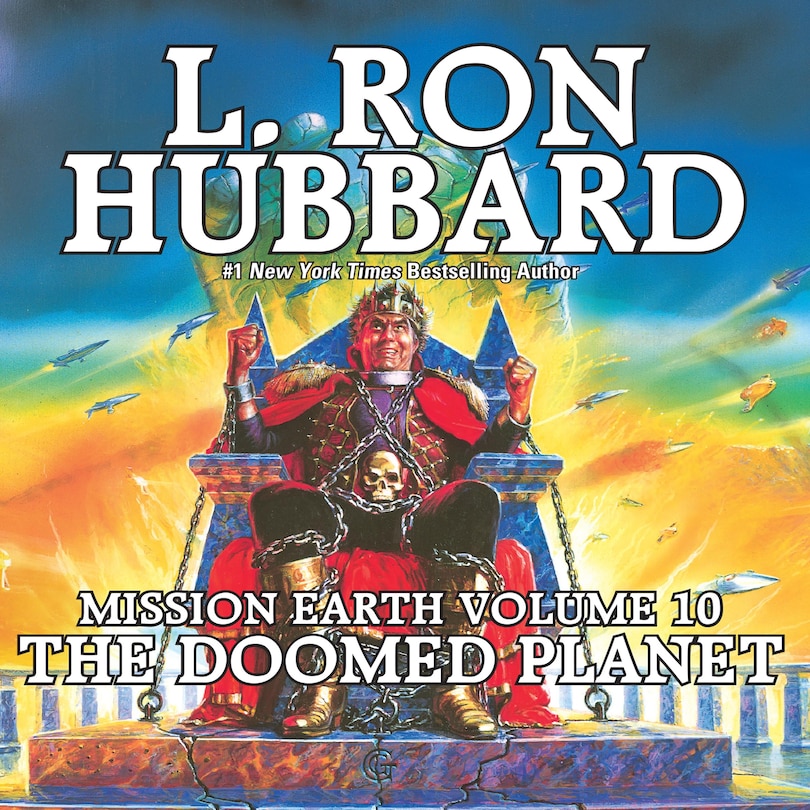Front cover_Mission Earth Volume 10: The Doomed Planet