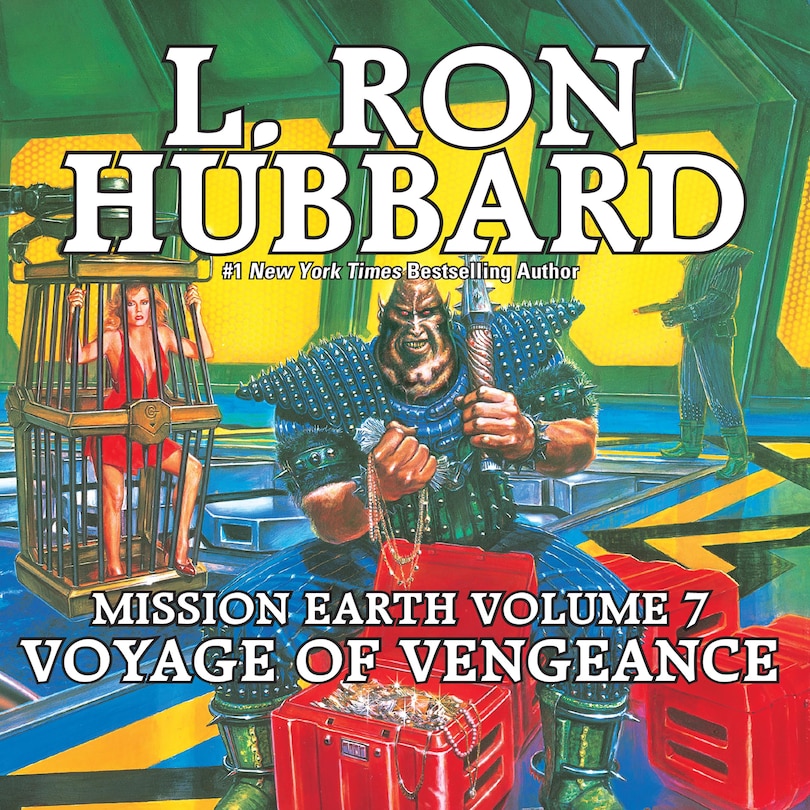 Couverture_Mission Earth Volume 7: Voyage of Vengeance