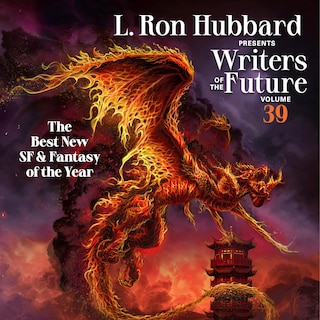 Couverture_L. Ron Hubbard Presents Writers of the Future Volume 39