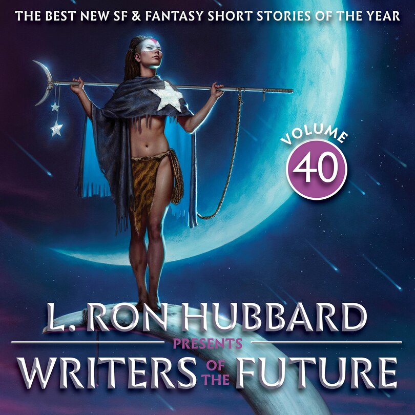 Couverture_L. Ron Hubbard Presents Writers of the Future Volume 40