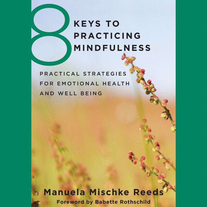 Front cover_8 Keys to Practicing Mindfulness