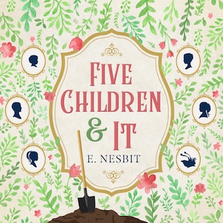 Five Children and It