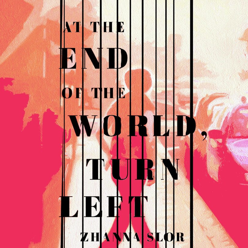 Couverture_At the End of the World, Turn Left