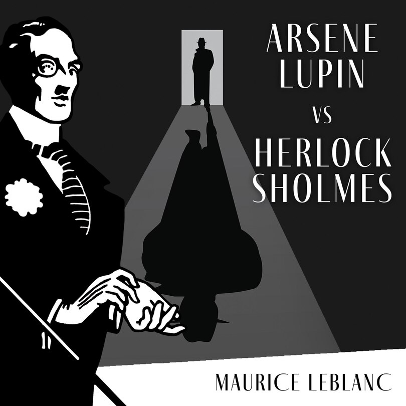Front cover_Arsène Lupin Versus Herlock Sholmes