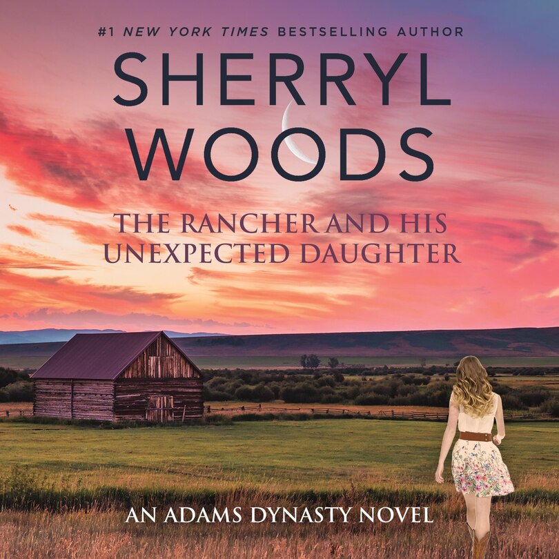 Front cover_The Rancher and His Unexpected Daughter