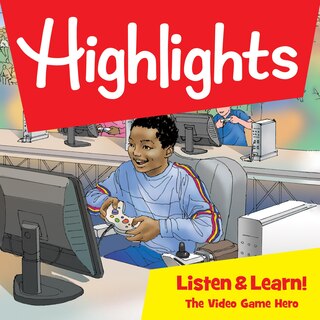 Front cover_Highlights Listen & Learn!: The Video Game Hero