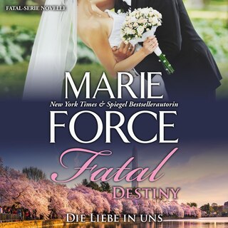 Front cover_Fatal Destiny - Die Liebe in uns