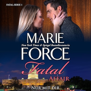 Fatal Affair - Nur Mit Dir: Nur Mit Dir