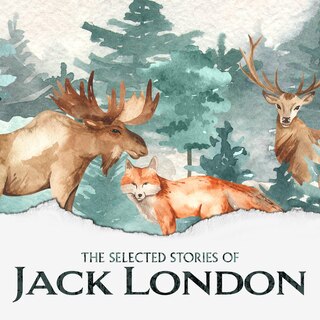 Front cover_The Selected Short Stories of Jack London