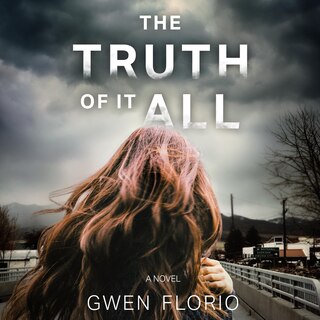 Couverture_The Truth of It All