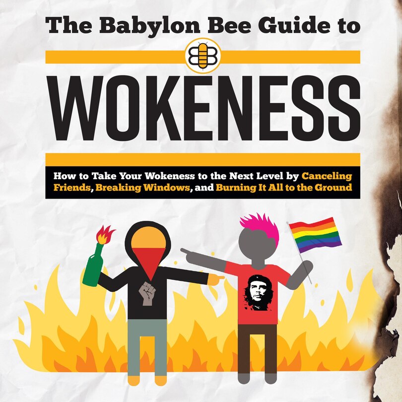 Front cover_The Babylon Bee Guide to Wokeness