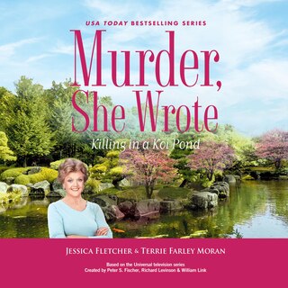 Front cover_Murder, She Wrote: Killing in a Koi Pond