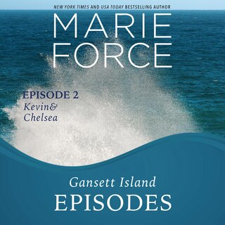 Couverture_Gansett Island Episode 2: Kevin & Chelsea