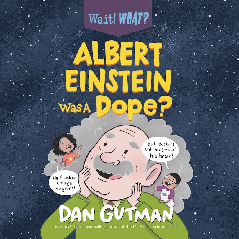 Front cover_Albert Einstein Was a Dope?