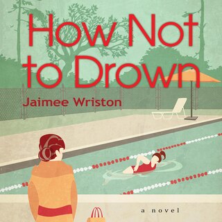 Front cover_How Not to Drown