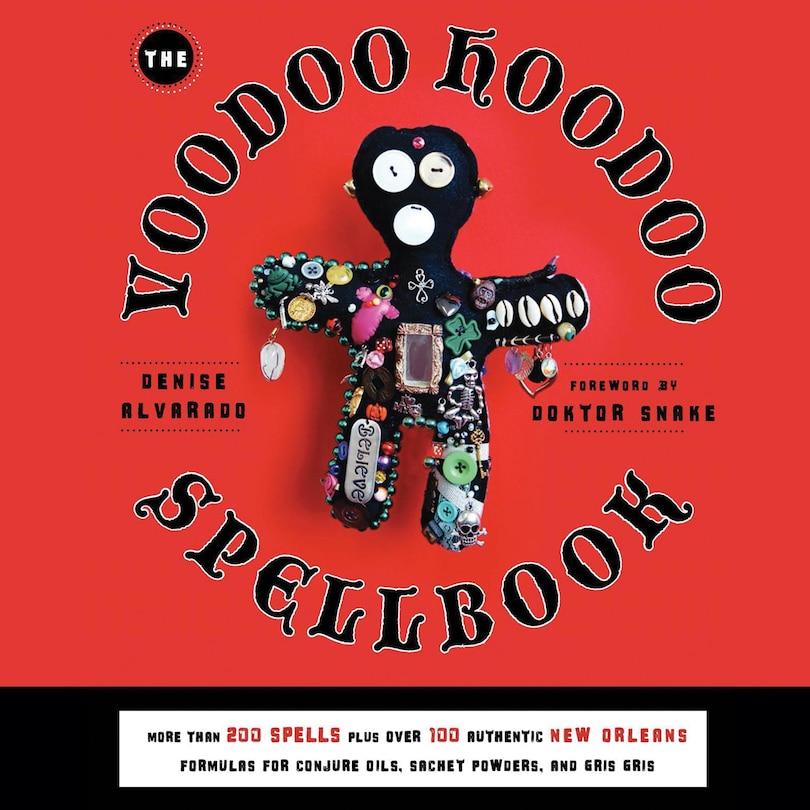 Front cover_The Voodoo Hoodoo Spellbook